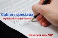 Cahier spécial: Diplomatie et investissement