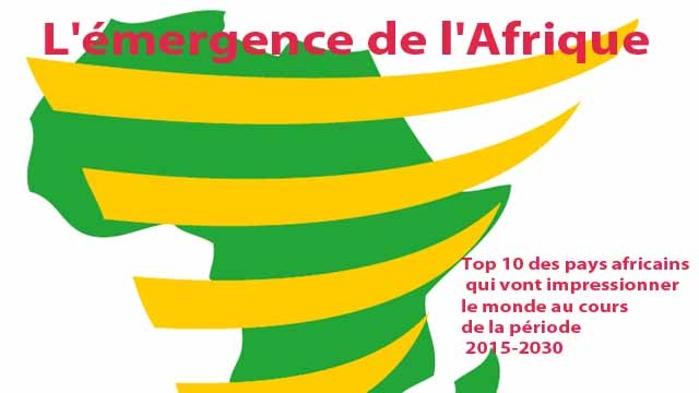 Top 10 des pays africains qui vont changer le continent au Sud